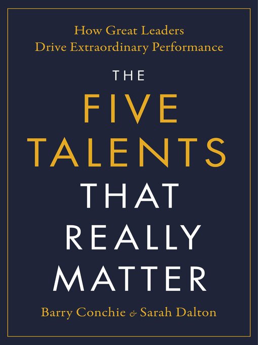 Title details for The Five Talents That Really Matter by Barry Conchie - Available